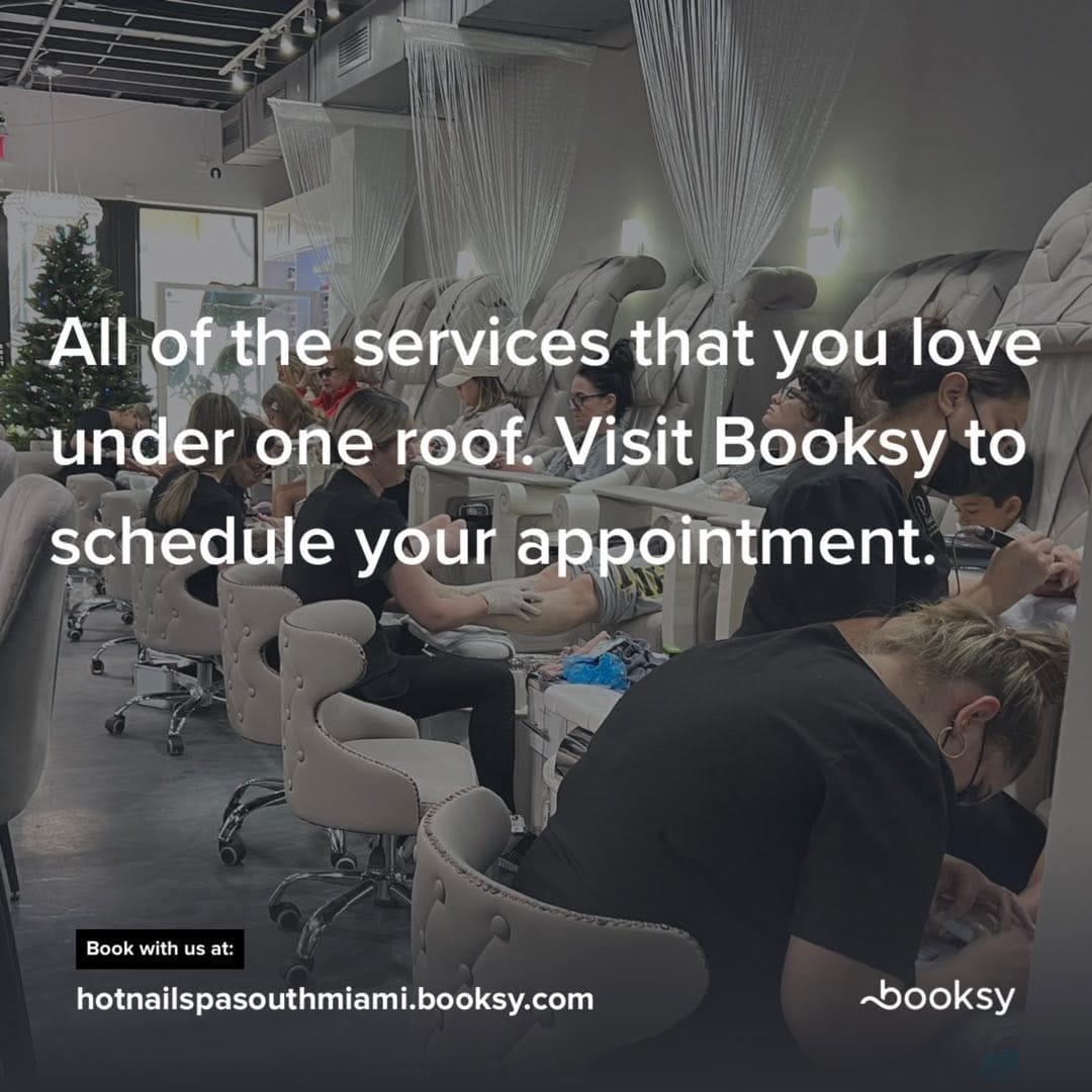 Post 7 by Hot Nail Spa South Miami on Instagram (image)