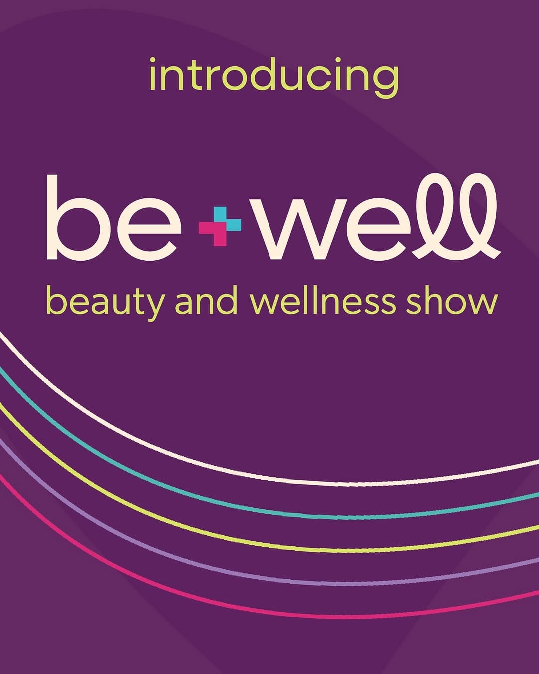 Post 8 by Be+Well | Beauty and Wellness Show (IECSC and Int’l Beauty Show) on Instagram (image)