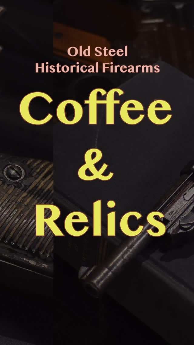 Post 5 by Old Steel Historical Firearms on Instagram (video)