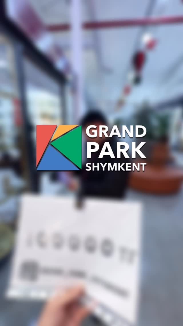 Post 6 by GRAND PARK SHYMKENT on Instagram (video)