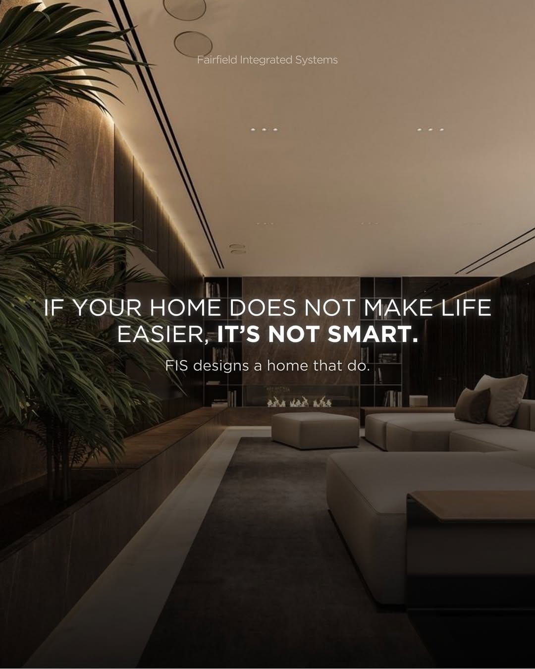 Post 2 by Fairfield Integrated Systems I Smart Home I Savant + Lutron on Instagram (image)