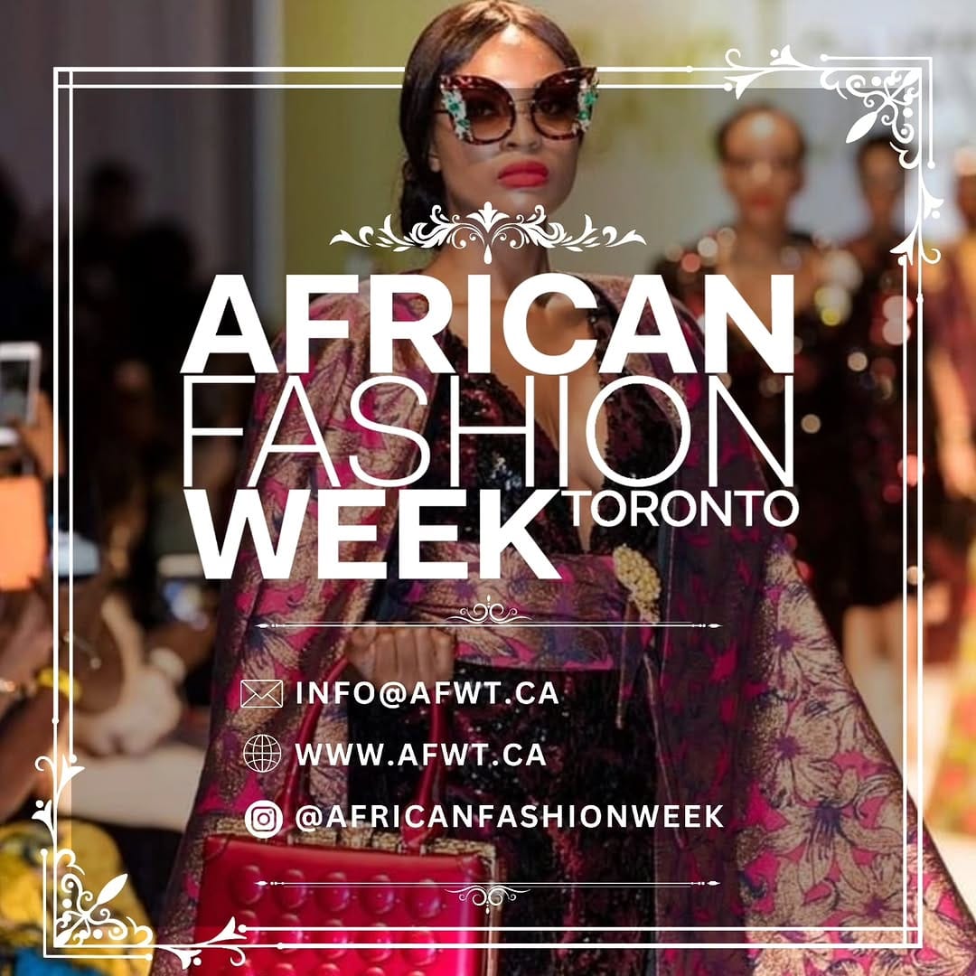 Post 9 by African Fashion Week Toronto on Instagram (image)