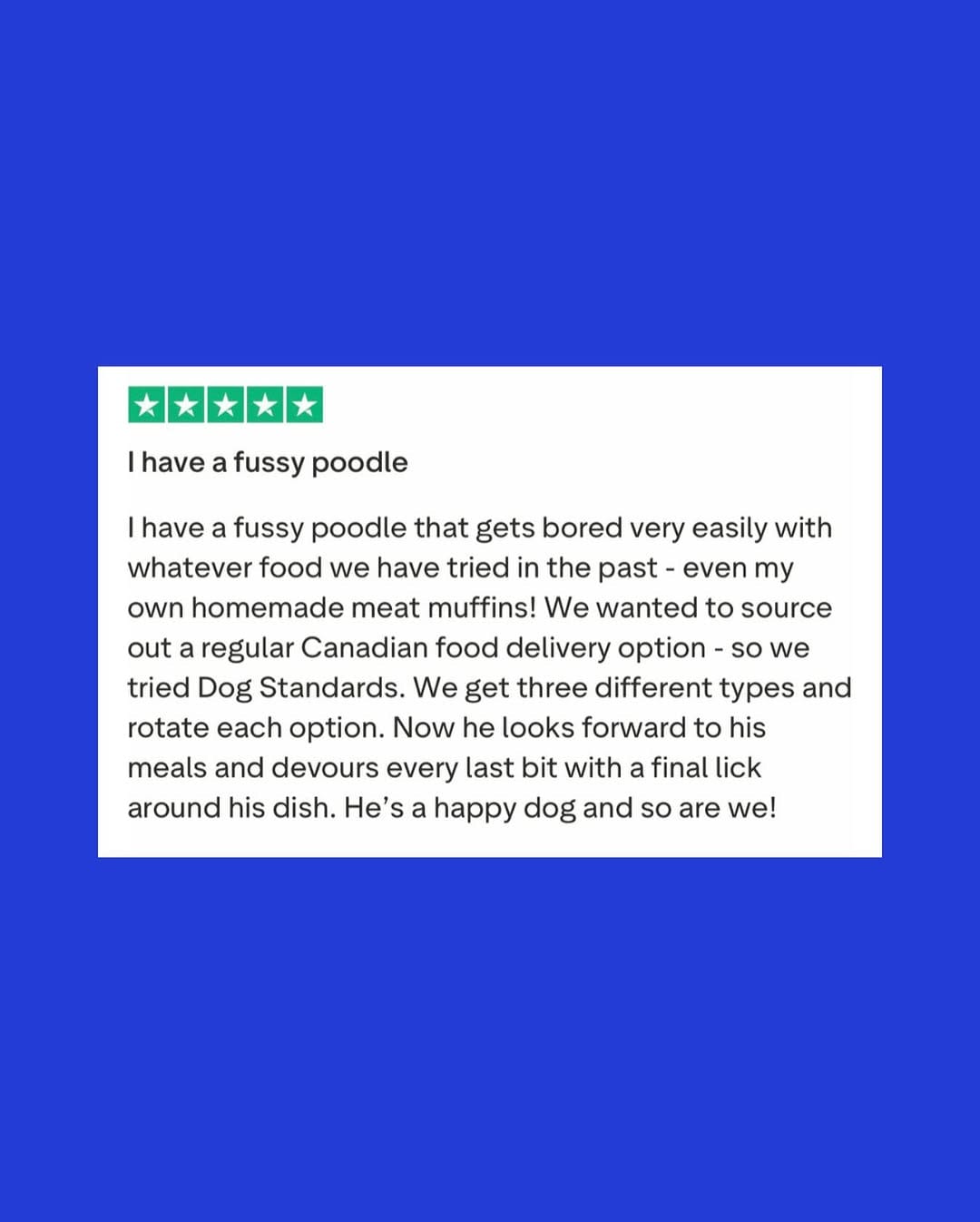 Post 1 by Dog Standards Fresh Dog Food on Instagram (image)
