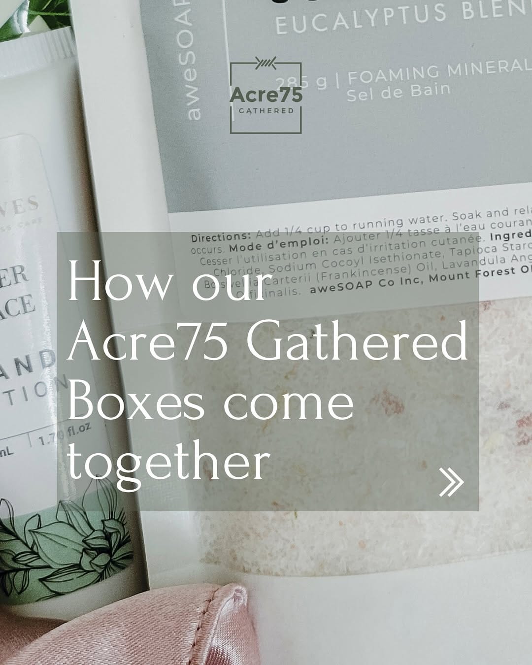 Post 3 by Acre75 Gathered | Canadian Subscription Box 🍁 on Instagram (carousel)