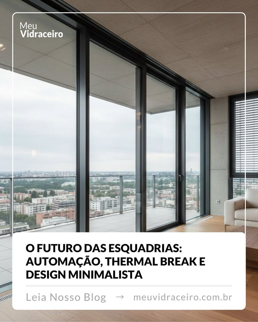 Post 3 by Meu Vidraceiro - Sistema para Serralherias e Vidraçarias on Instagram (image)