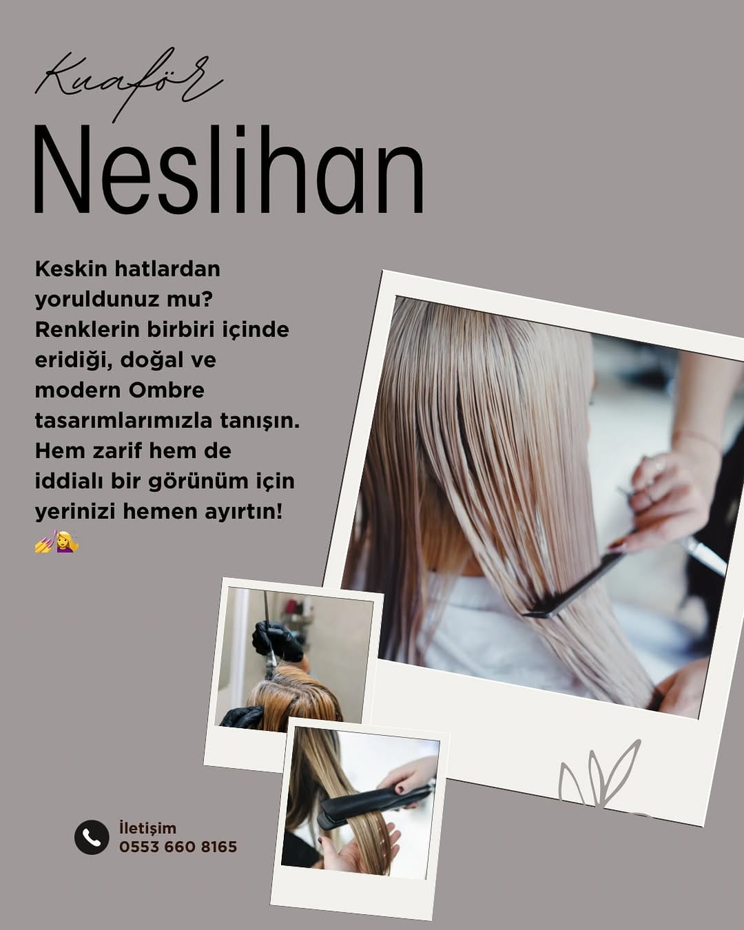 Post 8 by Kuaför Neslihan on Instagram (image)