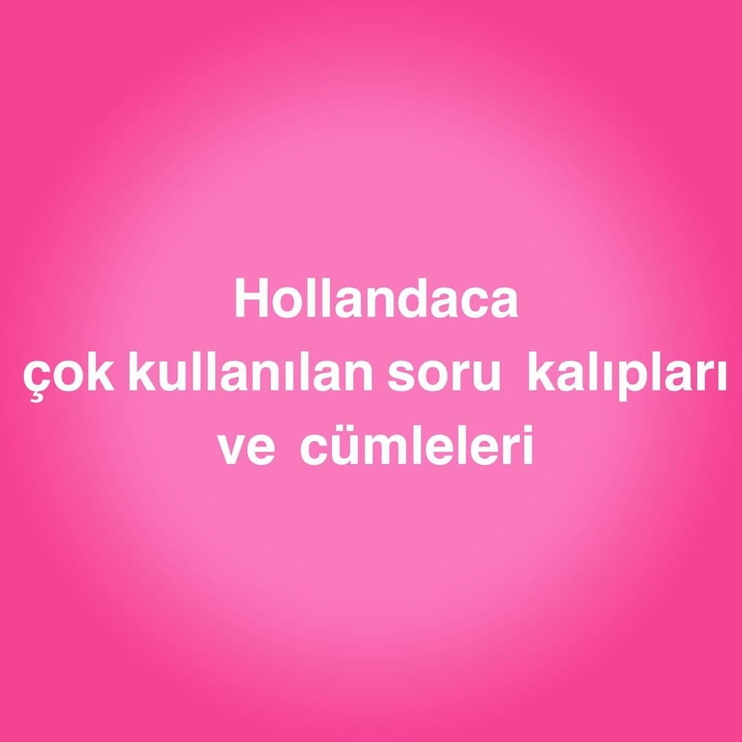 Post 7 by Hollandaca öğreniyorum on Instagram (carousel)