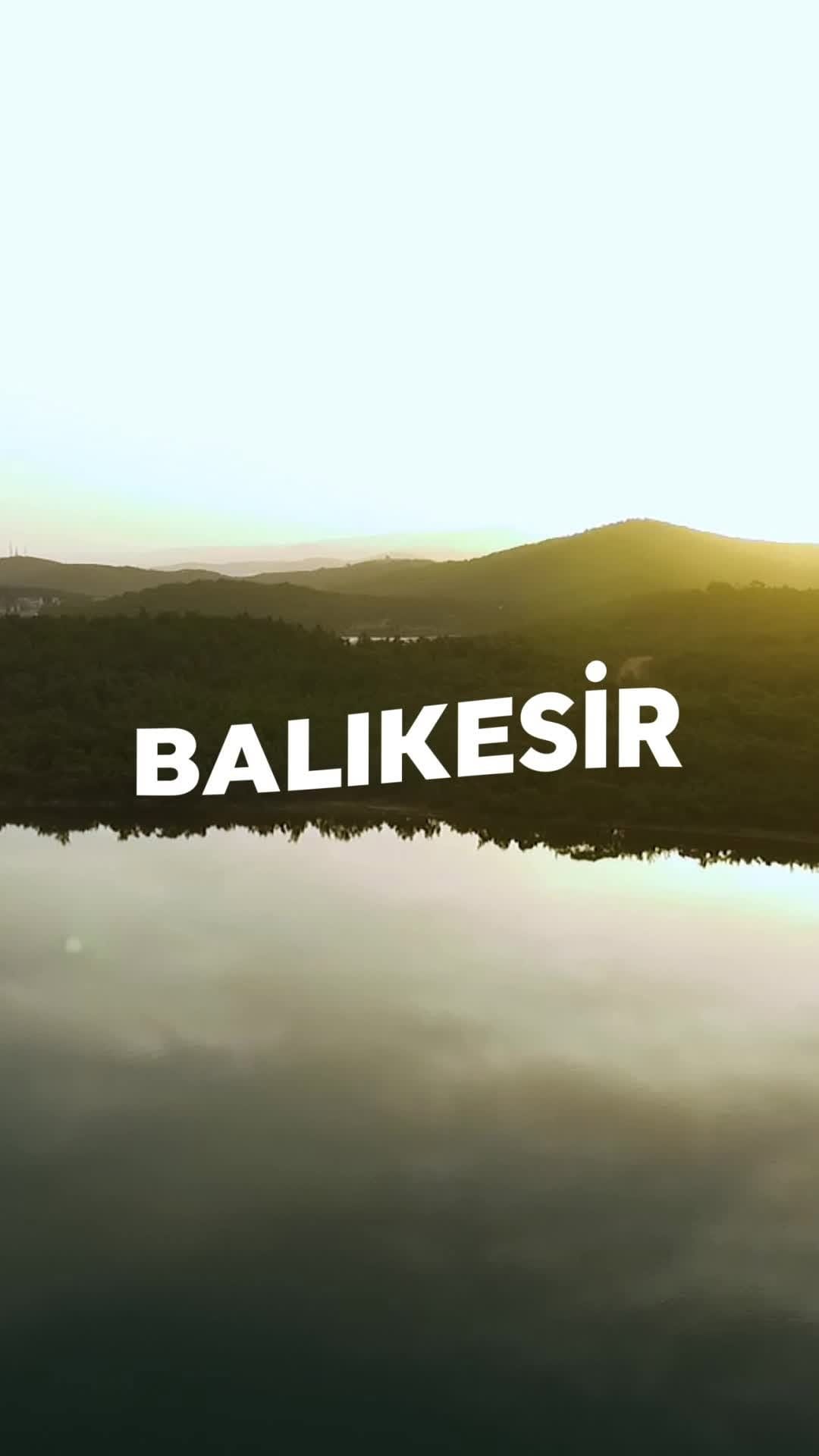 Post 10 by Go Balıkesir on Instagram (video)