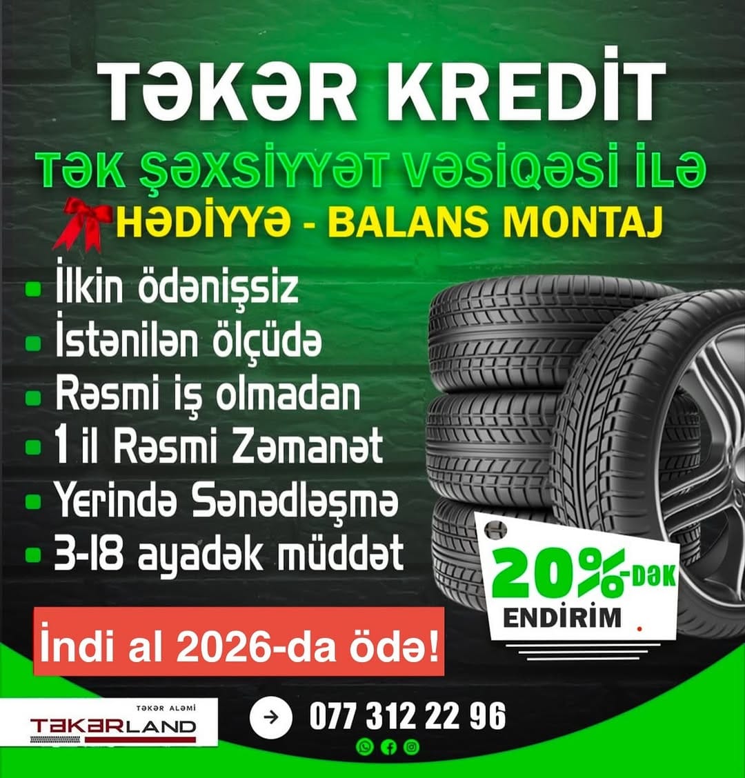 Post 9 by Təkərlənd.az Təkər Kredit on Instagram (image)