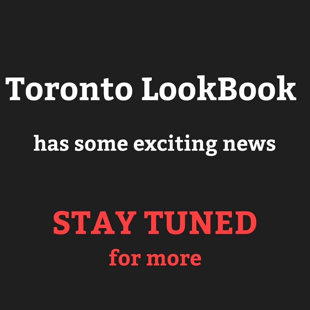 Post 2 by Toronto LookBook Magazine on Instagram (image)
