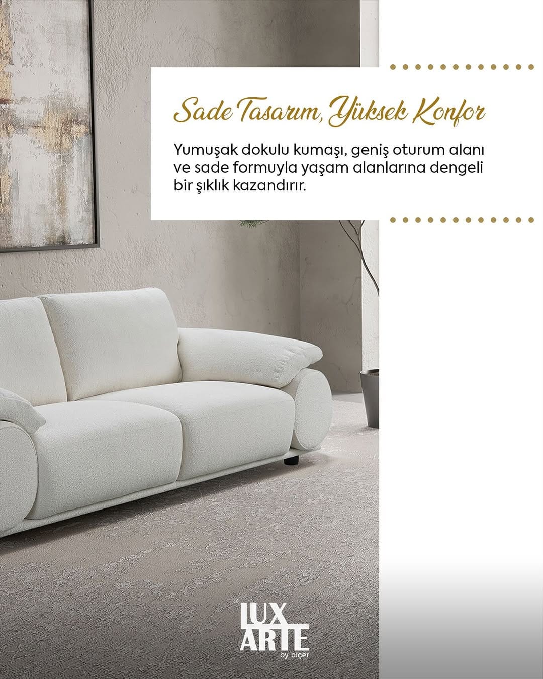 Post 6 by Luxarte By Biçer Mobilya on Instagram (image)