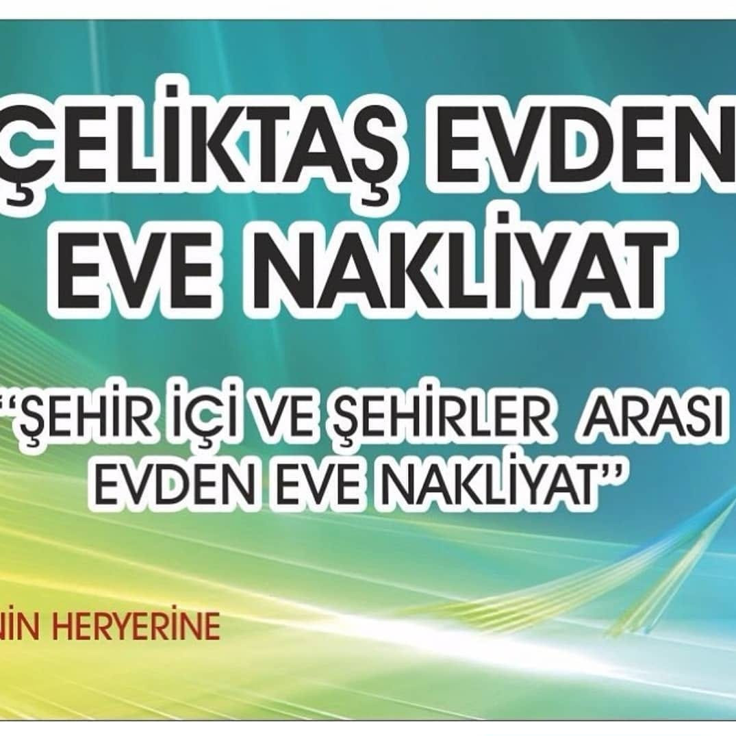 Post 10 by Çeliktaş Evden Eve Nakliyat on Instagram (image)
