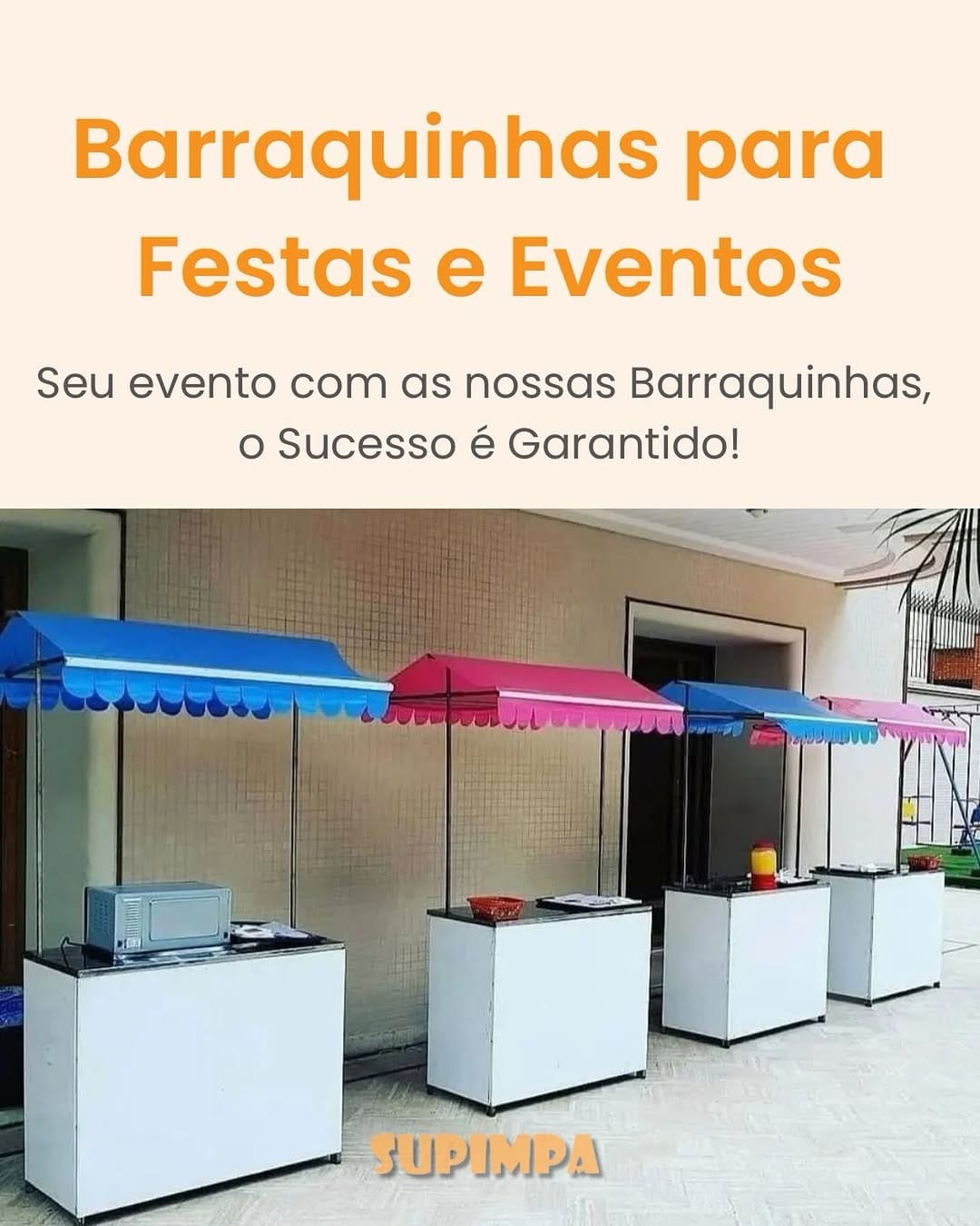 Post 5 by 𝗦UPIMPA Festas & Eventos on Instagram (image)