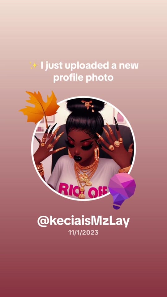 Post 5 by keciaisMzLay on TikTok (video)