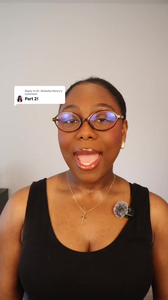 Post 10 by Dr. Natasha Henry on TikTok (video)