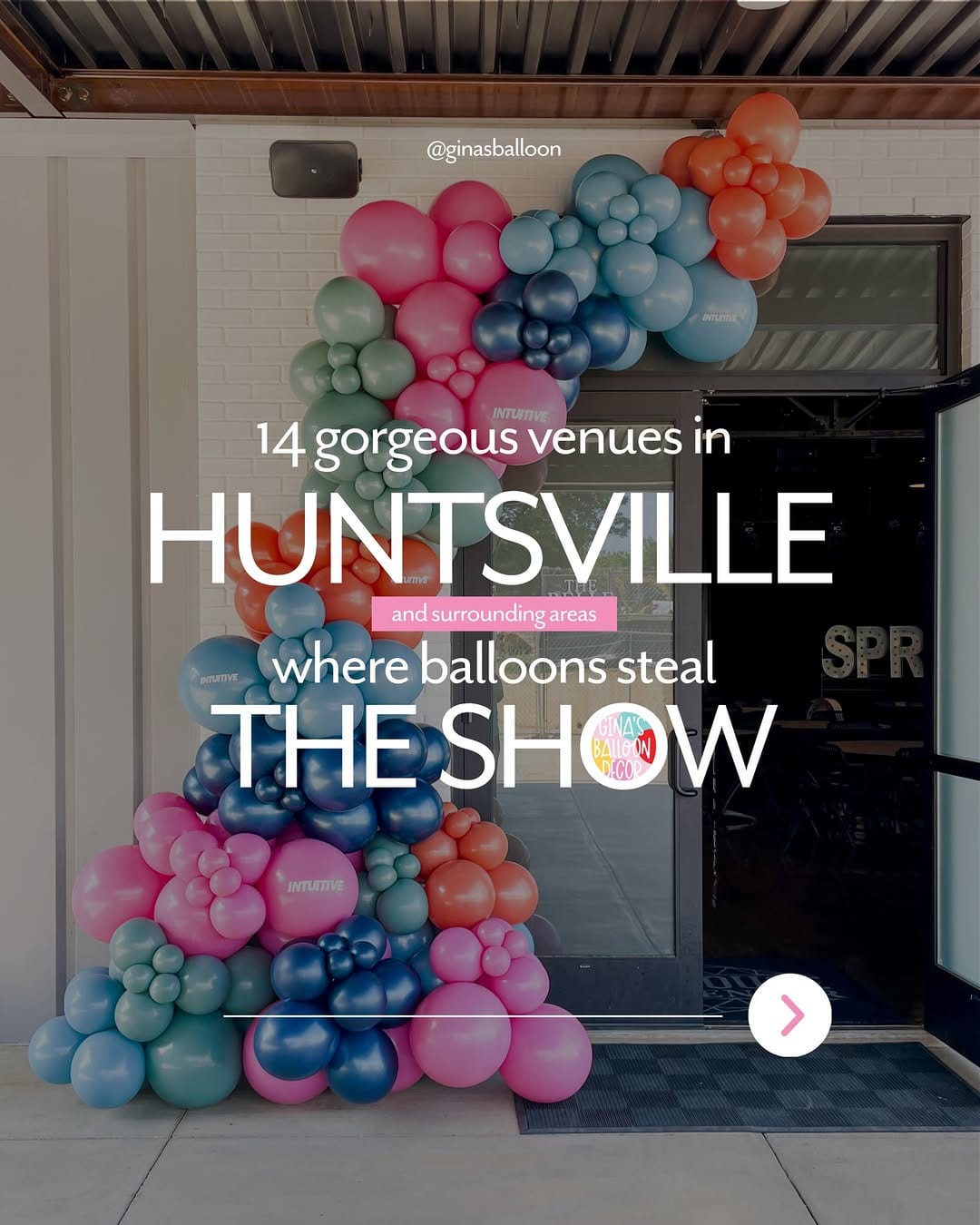 Post 8 by Gina's Balloon Decor | Huntsville Balloon Artist + Coach on Instagram (carousel)