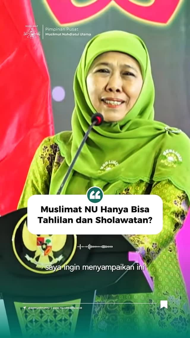 Post 9 by Muslimat Nahdlatul Ulama on Instagram (video)