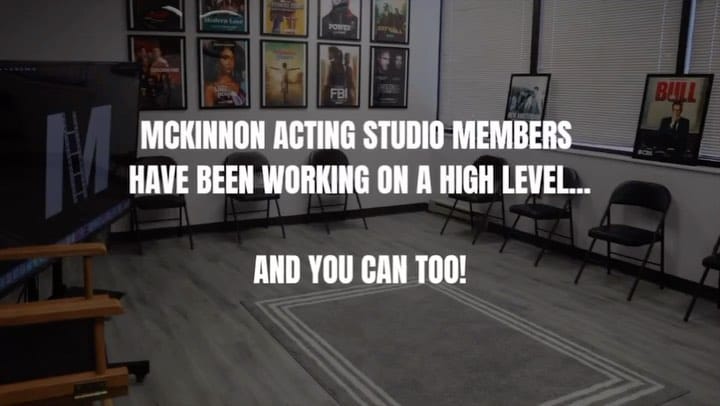 Post 10 by MCKINNON ACTING STUDIO on Instagram (video)
