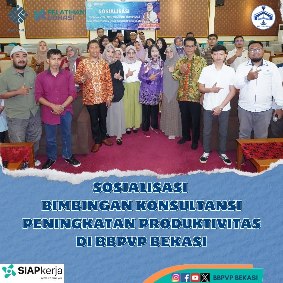Post 7 by Balai Besar Pelatihan Vokasi dan Produktivitas (BBPVP) Bekasi on Instagram (carousel)