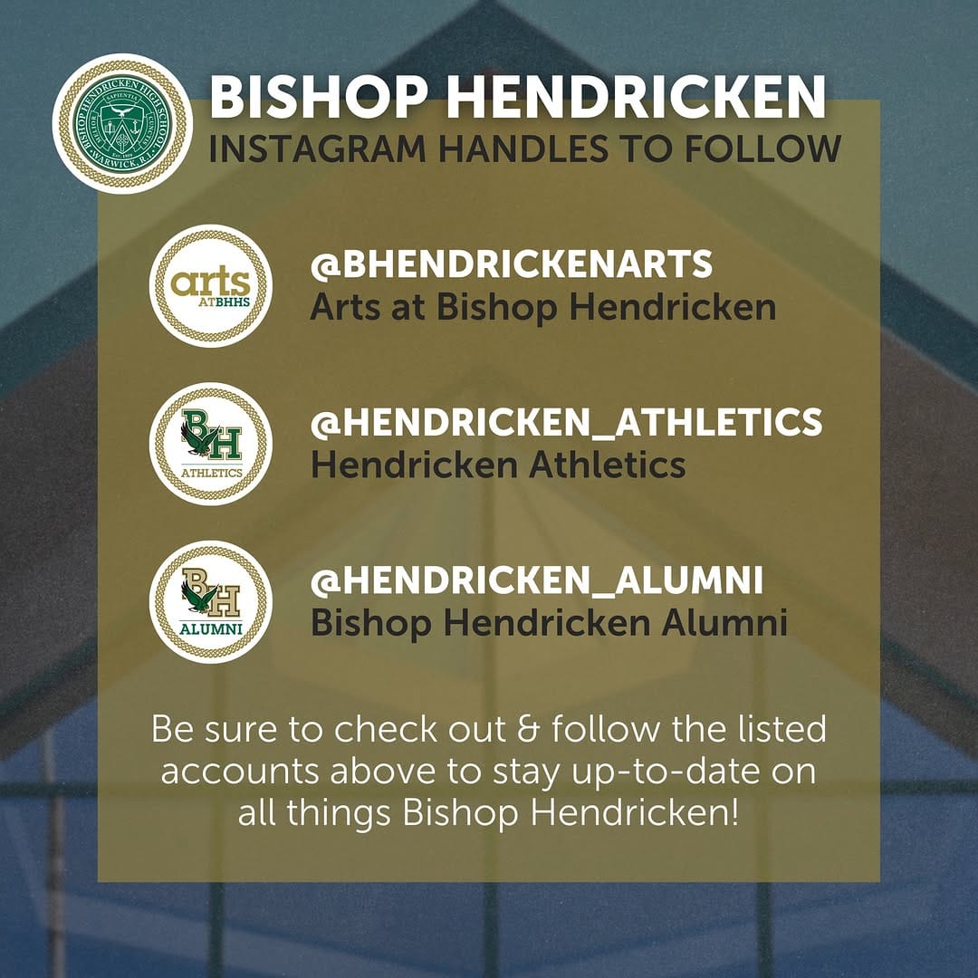Post 10 by Bishop Hendricken High School on Instagram (image)