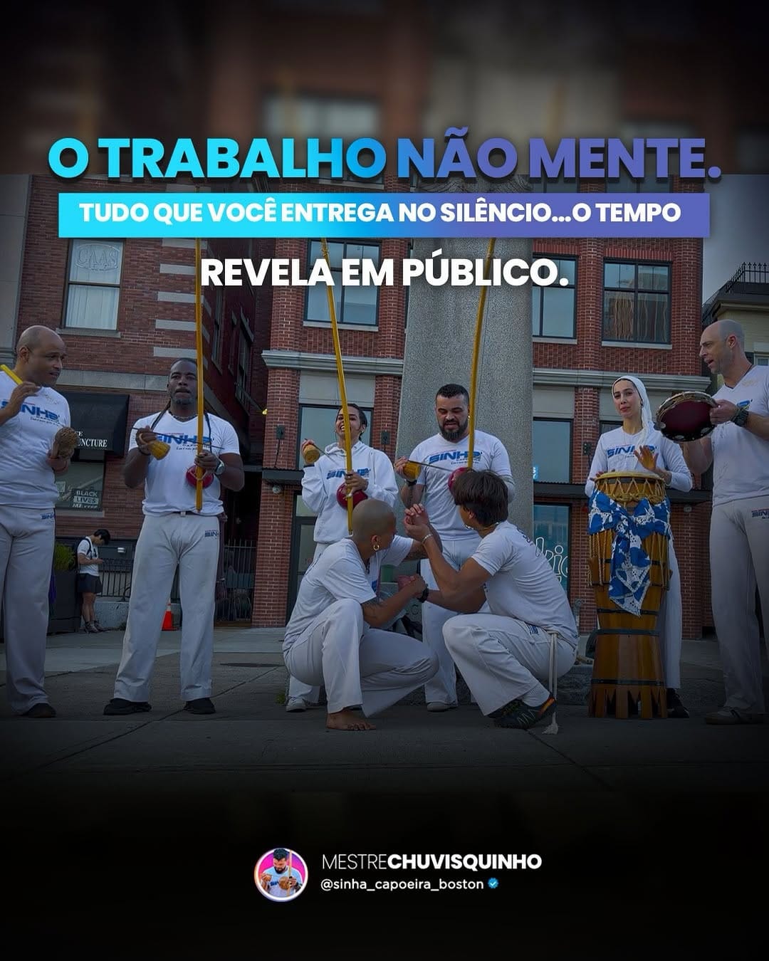 Post 2 by SINHÁ CAPOEIRA BOSTON on Instagram (image)