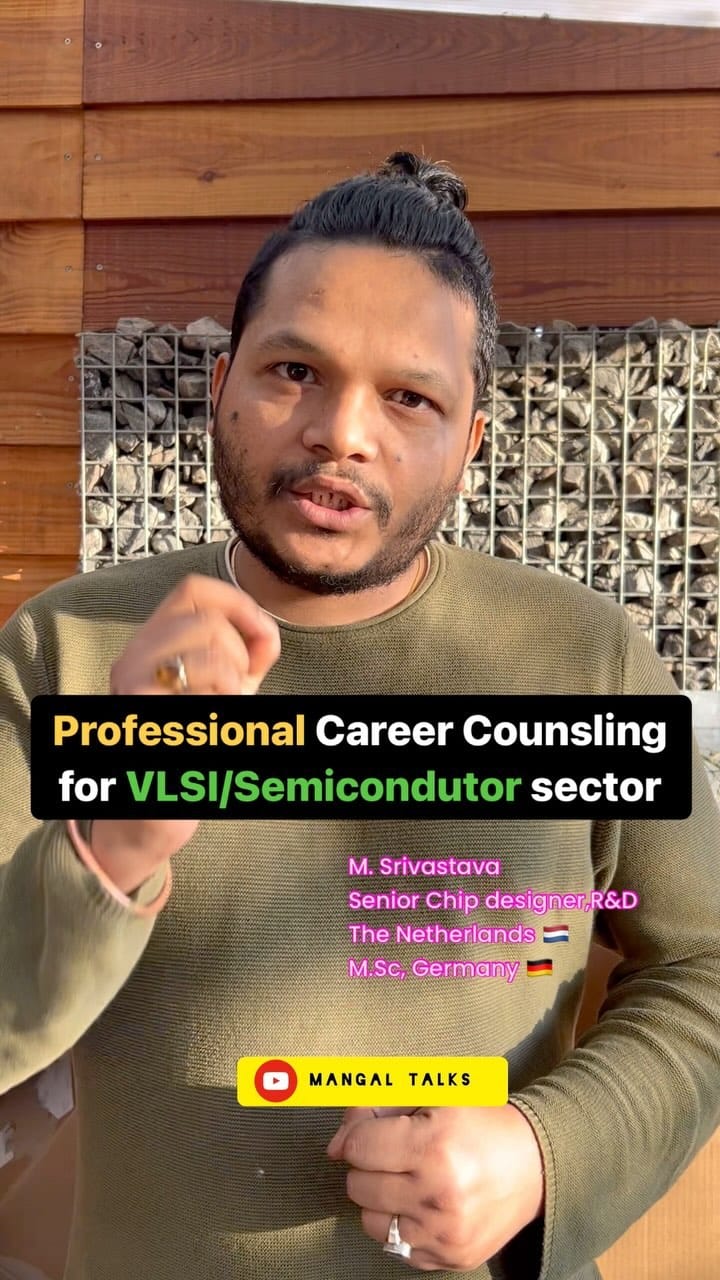 Post 9 by MangalTalks||Chip Design/VLSI -Educator on Instagram (video)