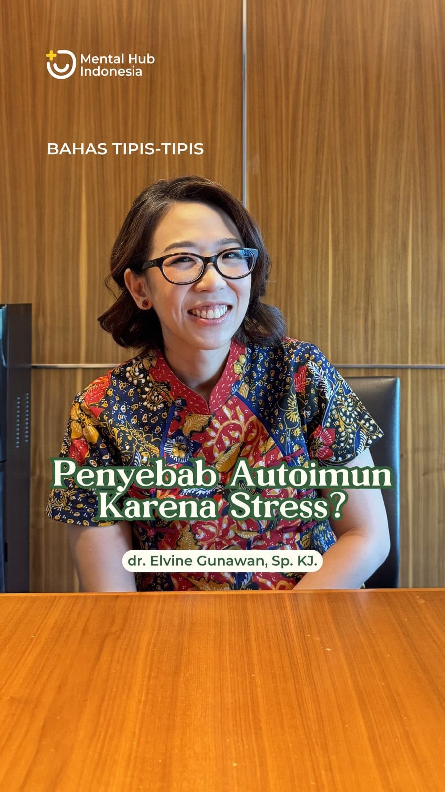 Post 3 by dr. Elvine Gunawan, Sp. KJ 👩🏻‍⚕️ on Instagram (video)