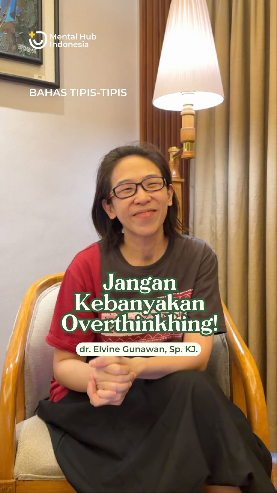 Post 7 by dr. Elvine Gunawan, Sp. KJ 👩🏻‍⚕️ on Instagram (video)