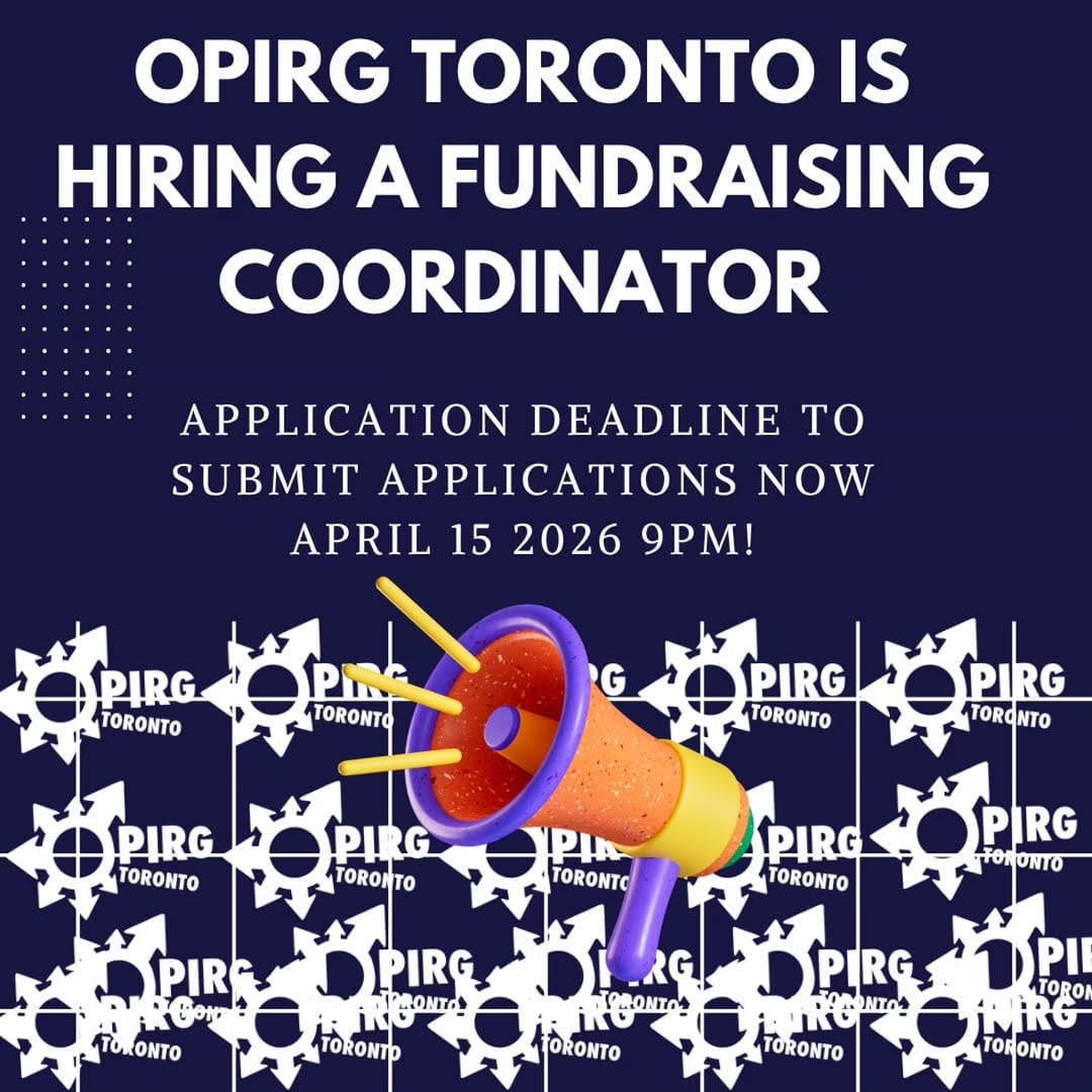 Post 5 by OPIRG TORONTO on Instagram (carousel)