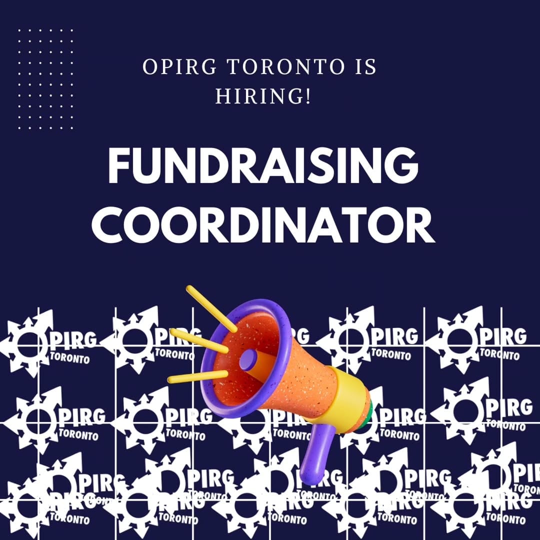 Post 8 by OPIRG TORONTO on Instagram (carousel)