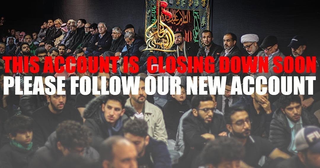 Post 6 by المجلس الحسيني لندن on Instagram (image)