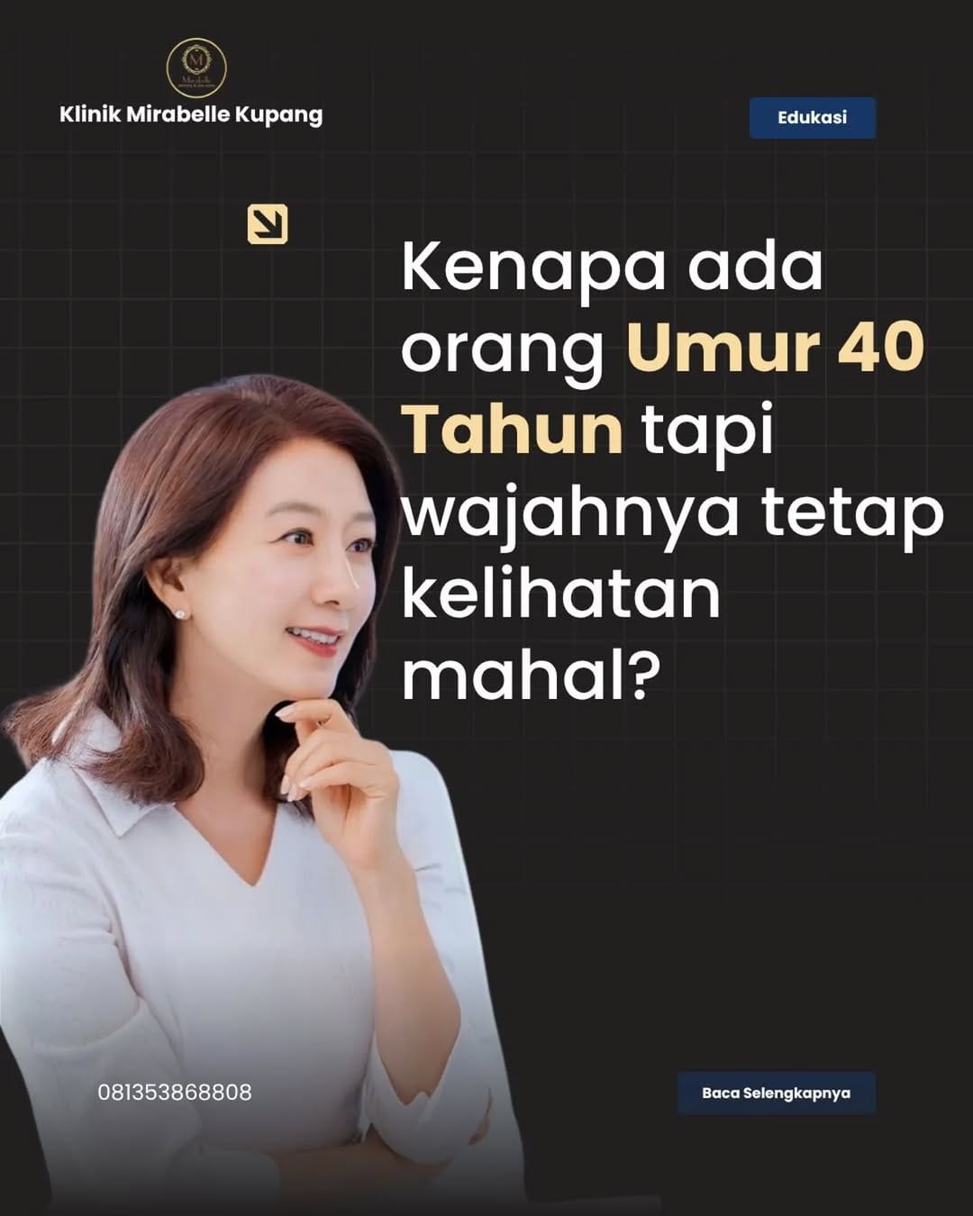 Post 4 by Klinik Mirabelle Kupang on Instagram (carousel)