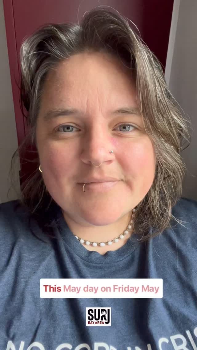 Post 9 by SURJ Bay Area on Instagram (video)