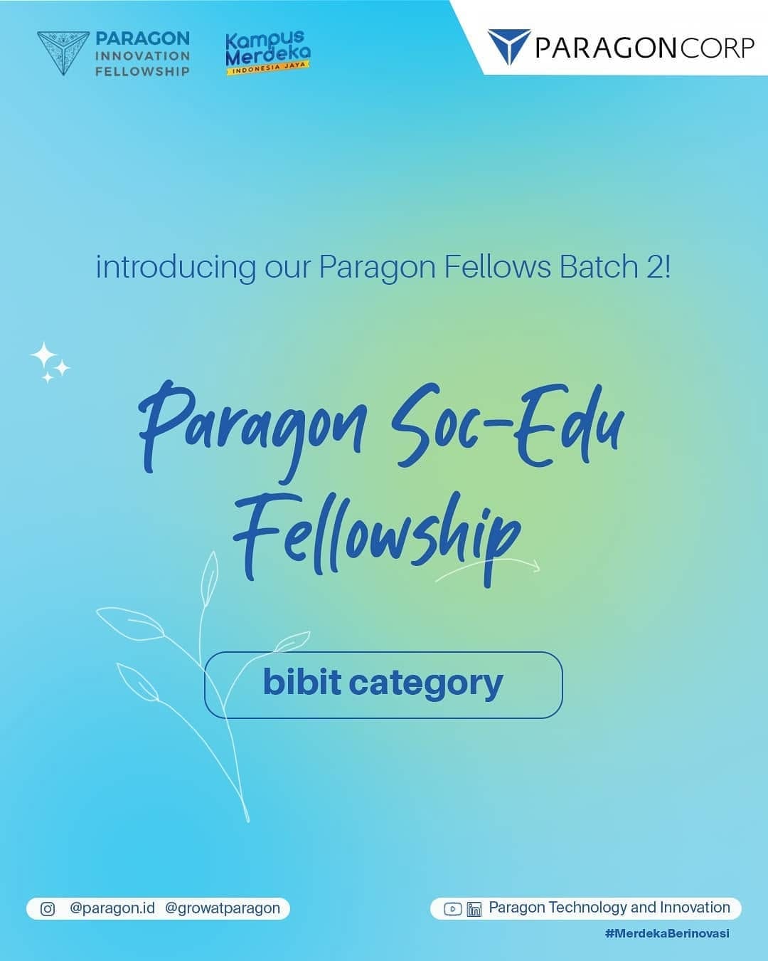 Post 5 by PARAGON INNOVATION FELLOWSHIP on Instagram (carousel)