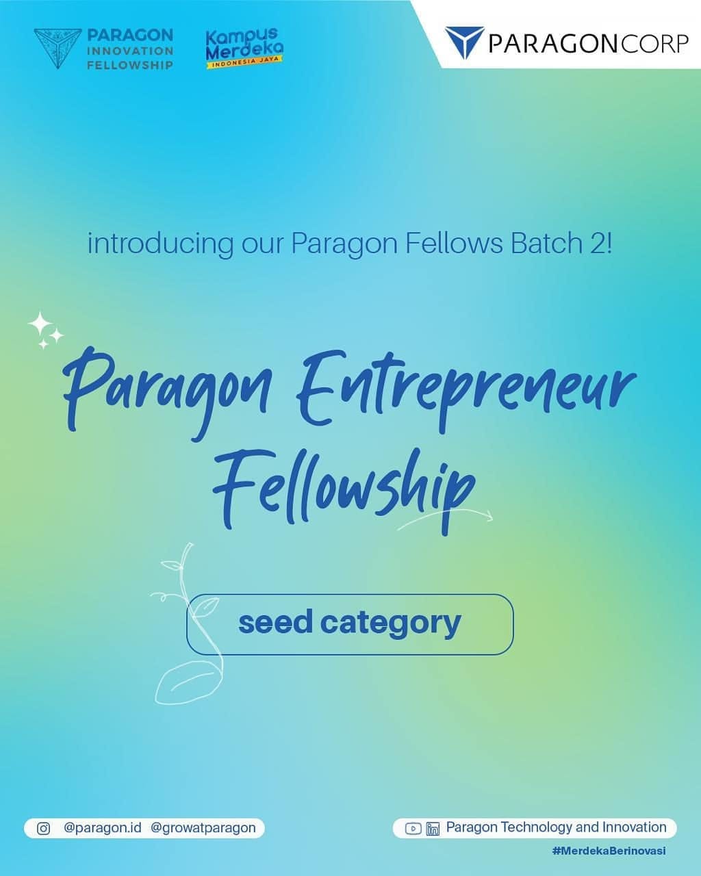 Post 7 by PARAGON INNOVATION FELLOWSHIP on Instagram (carousel)