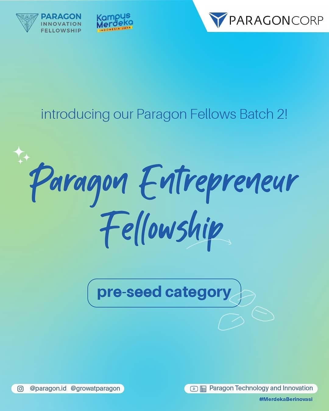 Post 8 by PARAGON INNOVATION FELLOWSHIP on Instagram (carousel)
