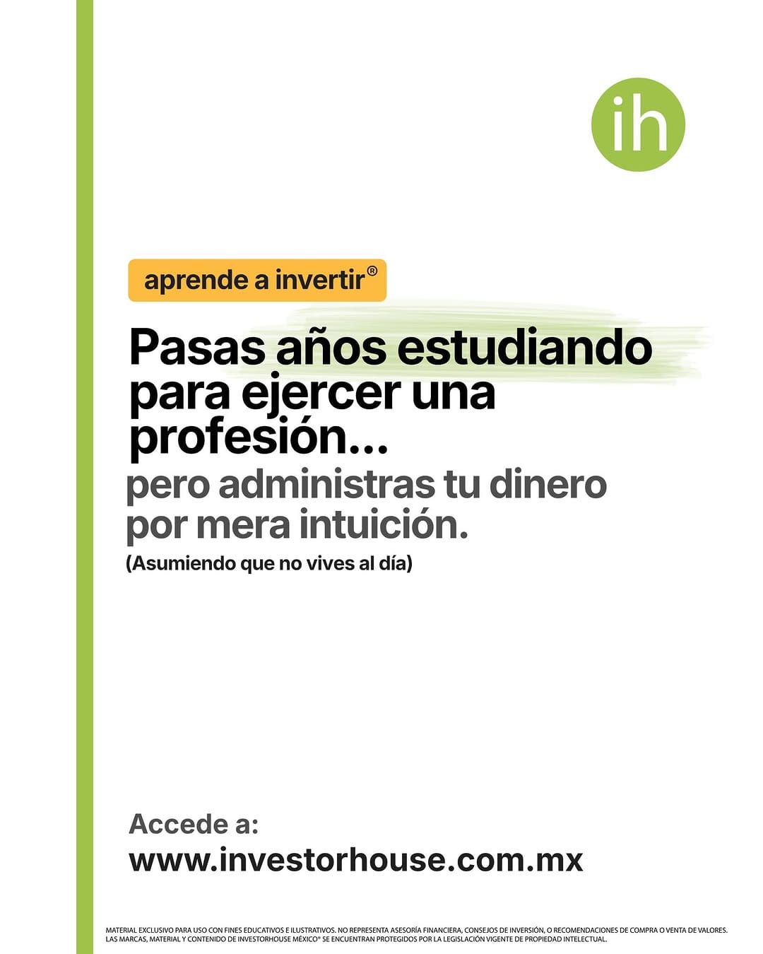 Post 4 by InvestorHouse México® on Instagram (image)