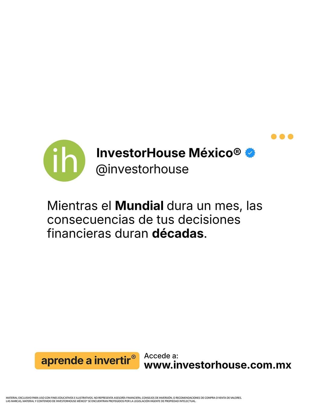 Post 5 by InvestorHouse México® on Instagram (image)