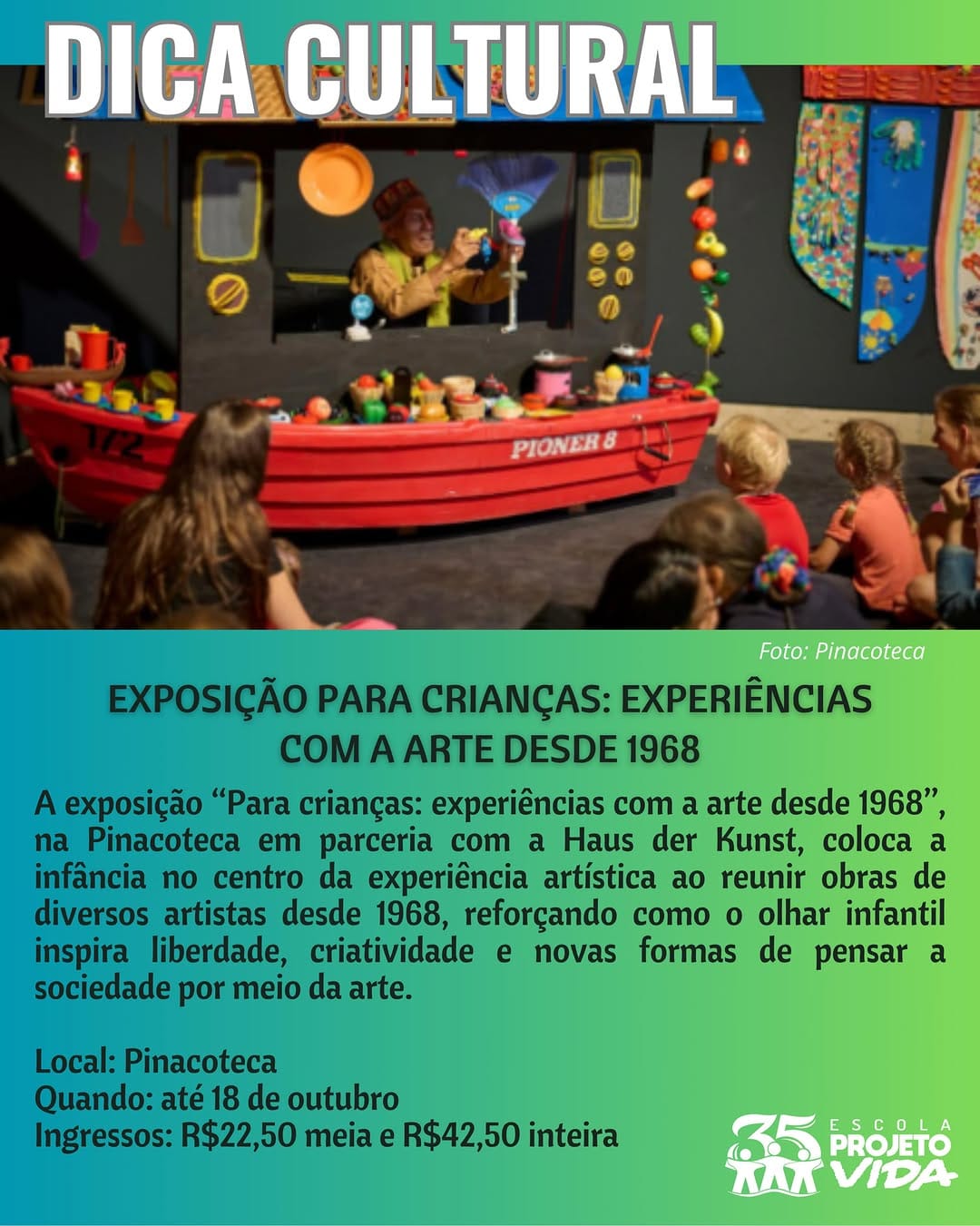 Post 3 by Escola Projeto Vida on Instagram (image)