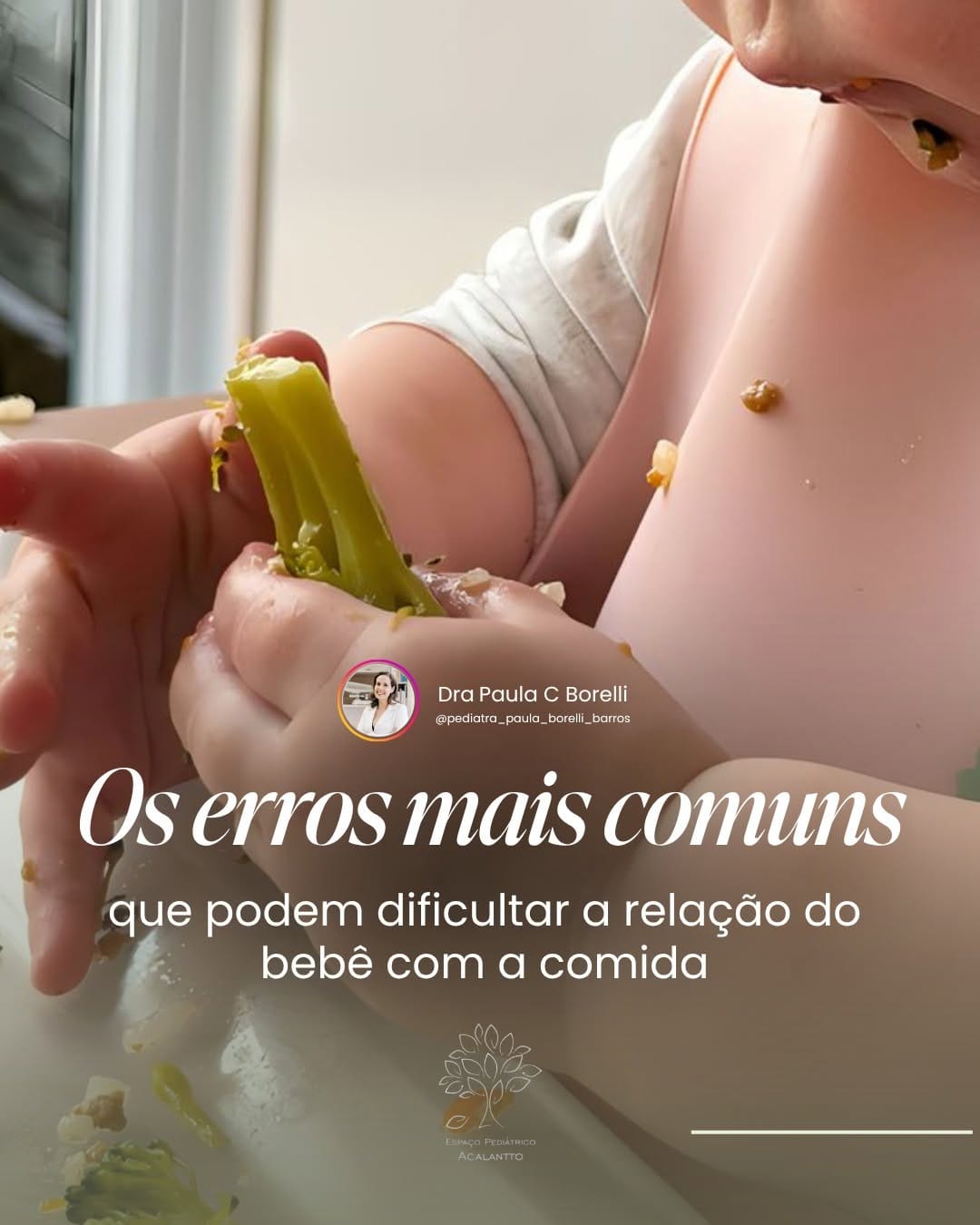 Post 7 by Dra Paula C Borelli Barros | Pediatra em SP, Moema on Instagram (carousel)