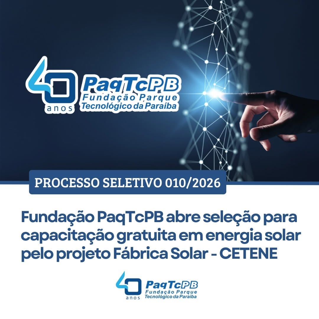 Post 6 by Fundação Parque Tecnológico da Paraíba on Instagram (image)