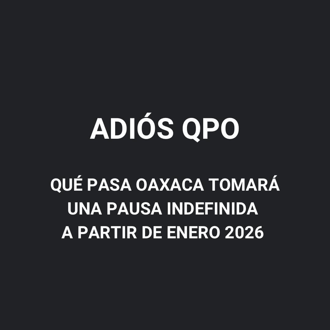 Post 7 by Que Pasa Oaxaca on Instagram (image)