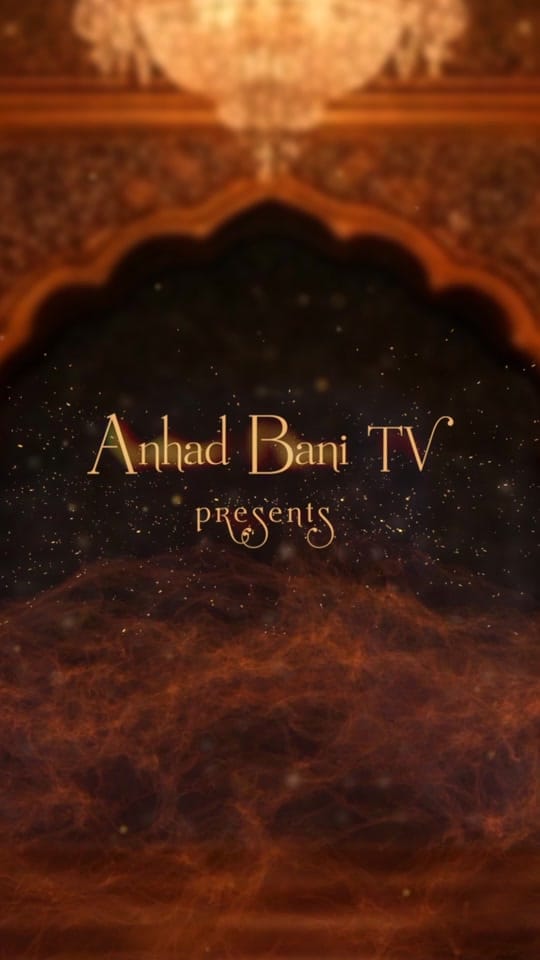 Post 2 by Anhad Bani TV on TikTok (video)