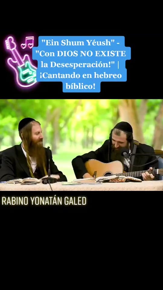 Post 7 by Rabino Yonatán Galed on TikTok (video)