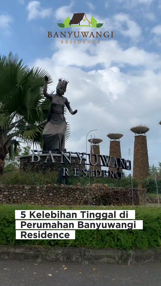 Post 10 by Perumahan Banyuwangi Residence on TikTok (video)