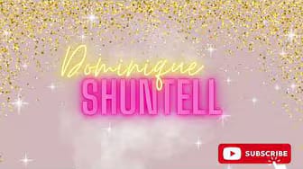 Post 1 by Dominique Shuntell on YouTube (video)