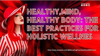 Post 10 by Elevating Your Health and Wellness on YouTube (video)