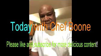 Post 1 by Today with Chef Boone on YouTube (video)