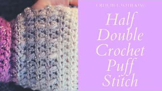 Post 2 by Crochet With Kim on YouTube (video)
