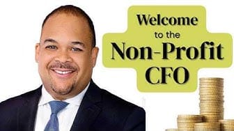 Post 1 by The Non-Profit CFO on YouTube (video)